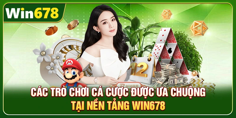 WIN678 | Đường Link Trang Chủ Cập Nhật Mới Nhất 2026, +678k 6 Các trò chơi cá cược được ưa chuộng tại nền tảng Win678