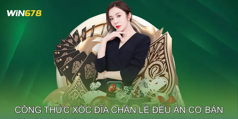 Công Thức Xóc Đĩa Chẵn Lẻ Đều Ăn Cơ Hội Thắng Mỗi Ván 3 Công Thức Xóc Đĩa Chẵn Lẻ Đều Ăn Cơ Bản
