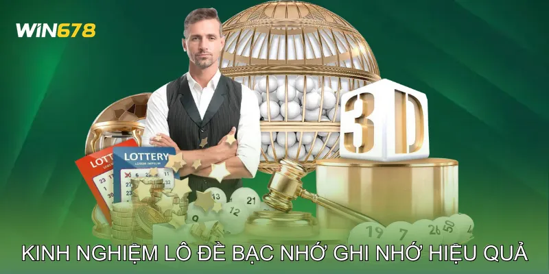 Kinh Nghiệm Lô Đề Bạc Nhớ Hướng Dẫn Chọn Số Chính Xác 3 Kinh nghiệm lô đề bạc nhớ ghi nhớ hiệu quả